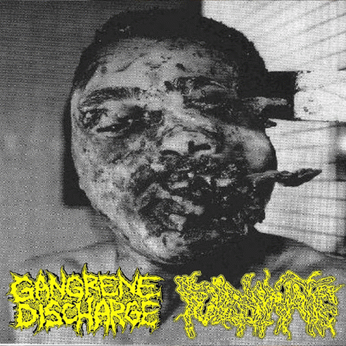 Fulminate : Gangrene Discharge - Fulminate